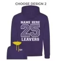 Varsity Leavers Hoodie with students names printed to rear in the number of the year & your logo embroidered to the front, "Design 2"