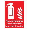 Fire extinguisher do not remove sign