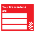 Your fire wardens are sign Your fire wardens are sign