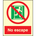 No escape sign