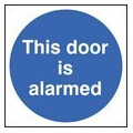 This door is alarmed sign