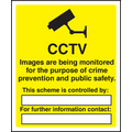 CCTV images being monitored sign