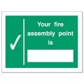 Your assembly point is sign Your assembly point is sign