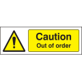 Caution out of order sign