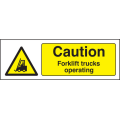 Caution forklift trucks operating sign Caution forklift trucks operating sign