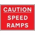 Caution speed ramps sign Caution speed ramps sign