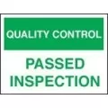 QC passed inspection sign