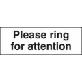 Please ring for attention sign