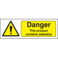 Danger product contains asbestos sign Danger product contains asbestos sign