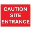 Caution site entrance sign