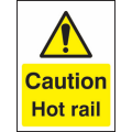 Caution hot rail sign