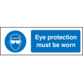 Eye protection must be worn sign