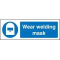 Wear welding mask sign