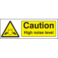 Caution high noise level sign