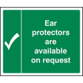 Ear protectors are available on request sign
