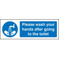 Please wash hands after going to toilet sign Please wash hands after going to toilet sign