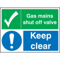 Gas mains shut off valve keep clear sign Gas mains shut off valve keep clear sign