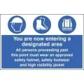 Entering a designated area sign