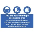 Entering a designated area sign