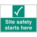 Site Safety Starts Here Sign