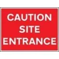 Caution site entrance sign