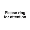 Please ring for attention sign