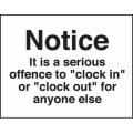 Serious offence to clock in/out sign