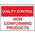 QC non conforming products sign