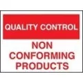 QC non conforming products sign