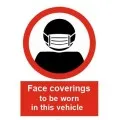 Face Coverings to be worn in this vehicle sign