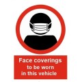 Face Coverings to be worn in this vehicle sign