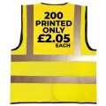 200 Screen Printed Hi Vis Vests only £2.05 each