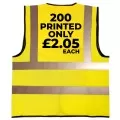 200 Screen Printed Hi Vis Vests only £2.05 each