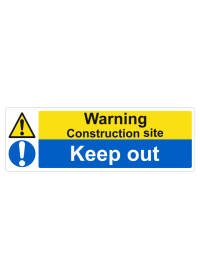 Construction site keep out sign