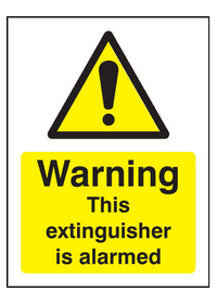 Warning this extinguisher is alarmed sign