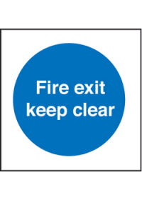 Fire exit keep clear sign