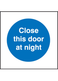 Close door at night sign