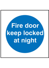 Fire door keep locked at night sign