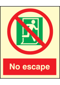 No escape sign