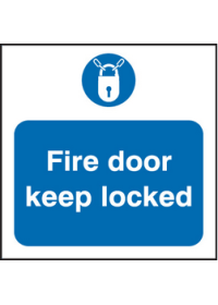 Fire door keep locked sign