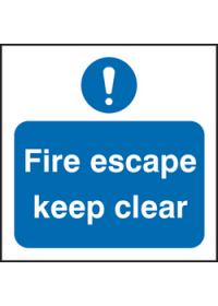 Fire escape keep clear sign