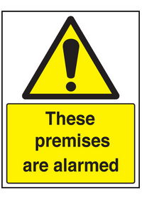 These premises are alarmed sign