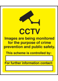CCTV images being monitored sign