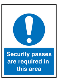 Security passes are required in area sign
