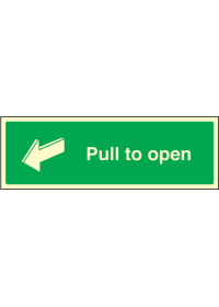 Pull to open sign