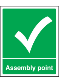 Assembly point sign