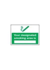 Your designated smoking area is sign