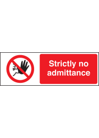 Strictly no admittance sign