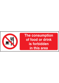 Consumption of food or drink is forbidden in this area sign