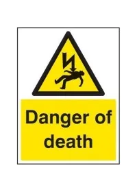 Danger of death sign